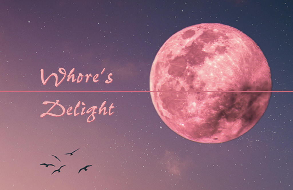 about whore's delight